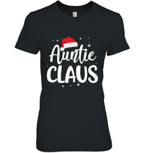 Load image into Gallery viewer, Auntie Claus Santa Hat Christmas T-Shirt, Ladies T-Shirt, LongSleeve, Sweatshirt, Hoodie 2D
