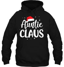 Load image into Gallery viewer, Auntie Claus Santa Hat Christmas T-Shirt, Ladies T-Shirt, LongSleeve, Sweatshirt, Hoodie 2D
