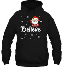 Load image into Gallery viewer, Believe Santa Claus Snowflake Version T-Shirt, Ladies T-Shirt, LongSleeve, Hoodie 2D

