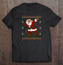 Load image into Gallery viewer, Dabbing Santa Claus Christmas T-Shirt, Ladies T-Shirt, LongSleeve, Hoodie 2D
