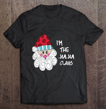 Load image into Gallery viewer, I’m The Juju Claus Santa Claus Christmas T-Shirt, Ladies T-Shirt, LongSleeve, Sweatshirt, Hoodie 2D
