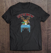 Load image into Gallery viewer, Let It Snow Funny Reindeer Cocaine Christmas T-Shirt, Ladies T-Shirt, LongSleeve, Sweatshirt, Hoodie 2D

