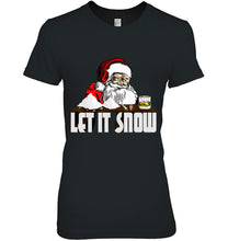 Load image into Gallery viewer, Let It Snow Santa Claus Whisky &amp; Cocaine Christmas T-Shirt, Ladies T-Shirt, LongSleeve, Sweatshirt, Hoodie 2D
