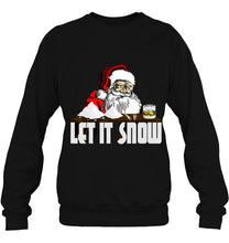 Load image into Gallery viewer, Let It Snow Santa Claus Whisky &amp; Cocaine Christmas T-Shirt, Ladies T-Shirt, LongSleeve, Sweatshirt, Hoodie 2D
