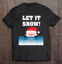 Load image into Gallery viewer, Let It Snow Funny Cartoon Santa Claus Cocaine Christmas Vesion2 T-Shirt, Ladies T-Shirt, LongSleeve, Sweatshirt, Hoodie 2D
