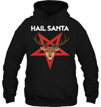 Load image into Gallery viewer, Funny Hail Santa Atheist Christmas Reindeer T-Shirt, Ladies T-Shirt, LongSleeve, Sweatshirt, Hoodie 2D
