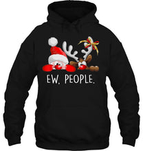 Load image into Gallery viewer, Ew People Funny Santa Claus Rudolph Reindeer Christmas T-Shirt, Ladies T-Shirt,  Sweatshirt, Hoodie 2D
