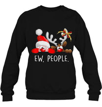Load image into Gallery viewer, Ew People Funny Santa Claus Rudolph Reindeer Christmas T-Shirt, Ladies T-Shirt,  Sweatshirt, Hoodie 2D
