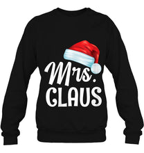 Load image into Gallery viewer, Funny Mrs. Claus Christmas Matching Couple Pajama Santa Gift T-Shirt, Ladies T-Shirt,  Sweatshirt, Hoodie 2D
