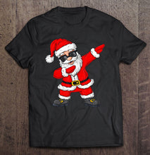 Load image into Gallery viewer, Dabbing Santa Claus Christmas Dab Boys Girls Kids Xmas Gift T-Shirt, Ladies T-Shirt,  Sweatshirt, Hoodie 2D
