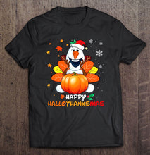 Load image into Gallery viewer, Happy Hallothanksmas Olaf Frozen Pumpkin Halloween Christmas T-Shirt, Ladies T-Shirt,  Sweatshirt, Hoodie 2D

