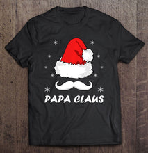 Load image into Gallery viewer, Gift For Dad Papa Claus Christmas SIZE GUIDE T-Shirt, Ladies T-Shirt,  Sweatshirt, Hoodie 2D
