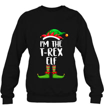 Load image into Gallery viewer, I’m The T-Rex Elf Shirt Matching Family Group Christmas T-Shirt, Ladies T-Shirt, LongSleeve, Sweatshirt, Hoodie 2D
