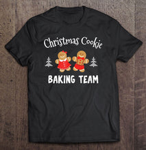 Load image into Gallery viewer, Christmas Cookie Baking Team T-Shirt, Ladies T-Shirt, LongSleeve, Sweatshirt, Hoodie 2D
