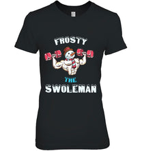 Load image into Gallery viewer, Christmas Pullover Frosty The Swoleman Funny Gym Snow T-Shirt, Ladies T-Shirt,  Sweatshirt, Hoodie 2D
