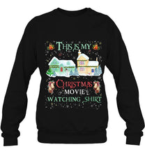 Load image into Gallery viewer, Christmas Movie Watching Shirt Family Matching Xmas T-Shirt, Ladies T-Shirt, LongSleeve, Sweatshirt, Hoodie 2D
