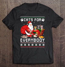 Load image into Gallery viewer, Cats For Everybody Christmas Cute Cat Lover Ugly Sweater T-Shirt, Ladies T-Shirt,  Sweatshirt, Hoodie 2D
