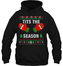 Load image into Gallery viewer, Funny Christmas Shirt Tits The Season Ugly T-Shirt, Ladies T-Shirt, LongSleeve, Sweatshirt, Hoodie 2D
