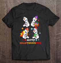 Load image into Gallery viewer, Happy Hallothanksmas Olaf Frozen Version T-Shirt, Ladies T-Shirt,  Sweatshirt, Hoodie 2D
