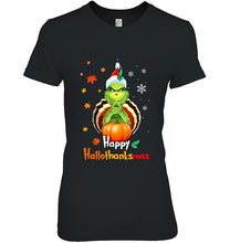 Load image into Gallery viewer, Happy Hallothanksmas The Grinch Version T-Shirt, Ladies T-Shirt,  Sweatshirt, Hoodie 2D
