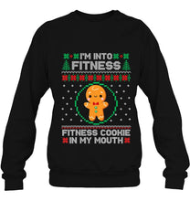 Load image into Gallery viewer, I’m Into Fitness Cookie Gingerbread Ugly Sweater Christmas T-Shirt, Ladies T-Shirt,  Sweatshirt, Hoodie 2D
