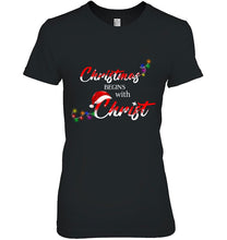 Load image into Gallery viewer, Christmas Begin With Christ Tee Christmas Fairy Light T-Shirt, Ladies T-Shirt,  Sweatshirt, Hoodie 2D
