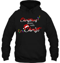 Load image into Gallery viewer, Christmas Begin With Christ Tee Christmas Fairy Light T-Shirt, Ladies T-Shirt,  Sweatshirt, Hoodie 2D
