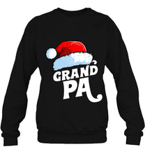 Load image into Gallery viewer, Grandpa Santa Claus Hat Christmas Matching Family Pajama T-Shirt, Ladies T-Shirt, LongSleeve, Sweatshirt, Hoodie 2D
