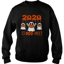 Load image into Gallery viewer, 2020 Is Boo Sheet Face Mask Halloween T-Shirt, Ladies T-Shirt, LongSleeve, Sweatshirt, Hoodie 2D

