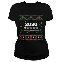 Load image into Gallery viewer, 2020 ONE STAR ZERO STARS WASNT AN OPTION MERRY CHRISTMAS T-Shirt, Ladies T-Shirt, LongSleeve, Sweatshirt, Hoodie 2D
