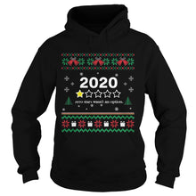Load image into Gallery viewer, 2020 ONE STAR ZERO STARS WASNT AN OPTION MERRY CHRISTMAS T-Shirt, Ladies T-Shirt, LongSleeve, Sweatshirt, Hoodie 2D
