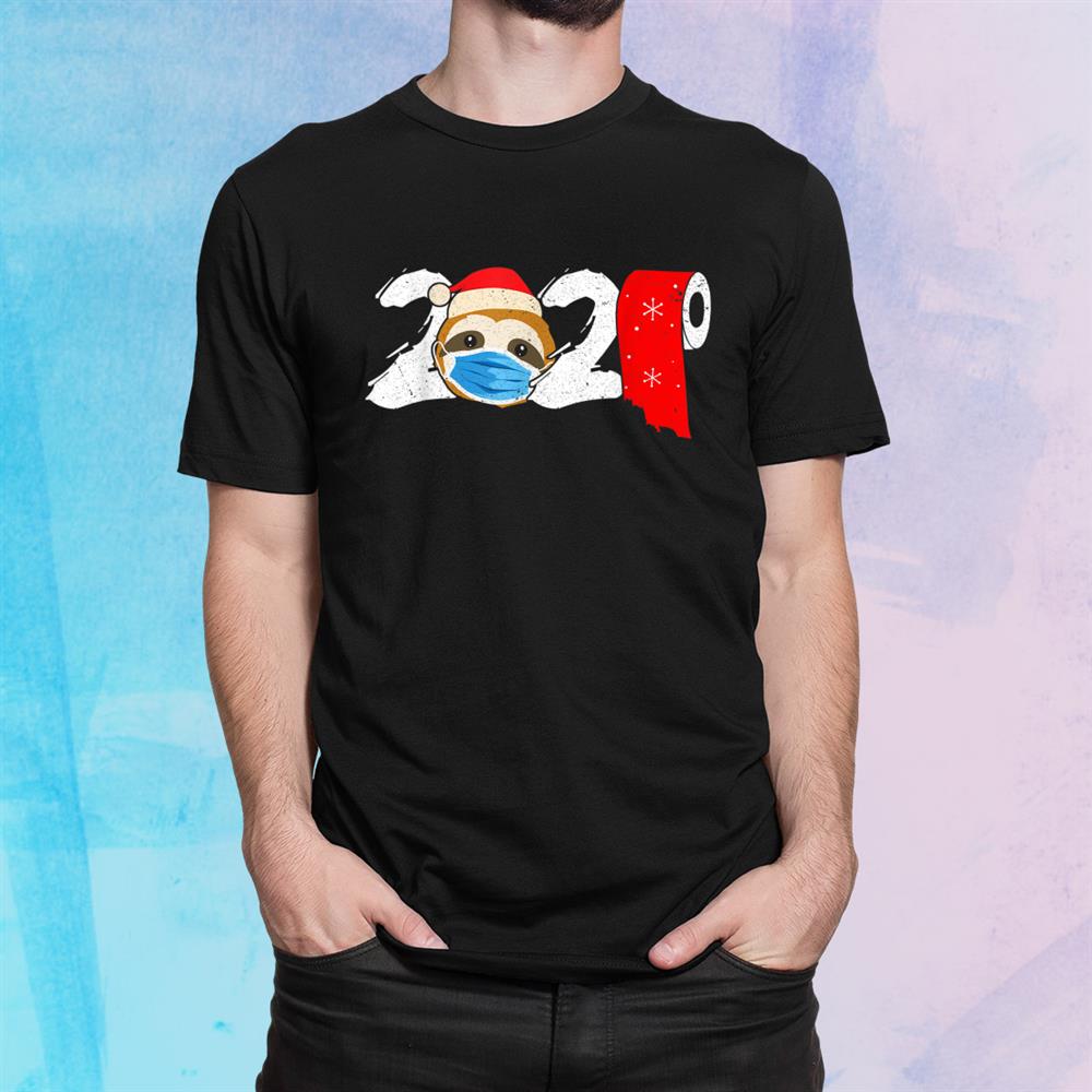 2020 Sloth In Mask Toilet Paper Pajama Christmas Quarantine T-Shirt, Ladies T-Shirt, Hoodie 2D