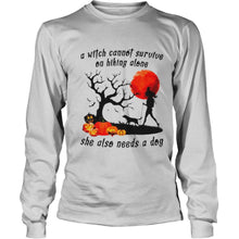 Load image into Gallery viewer, A Witch Cannot Survive On Hiking Alone She Also Needs A Dog Halloween T-Shirt, Ladies T-Shirt, LongSleeve, Sweatshirt, Hoodie 2D
