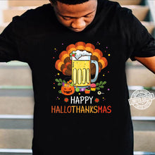 Load image into Gallery viewer, Beer Turkey Flowers Happy Halloween Thanksgiving Christmas T-Shirt, Ladies T-Shirt, LongSleeve, Sweatshirt, Hoodie 2D

