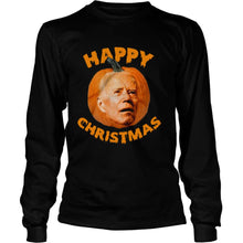 Load image into Gallery viewer, Biden Pumpkin Happy Christmas T-Shirt, Ladies T-Shirt, LongSleeve, Sweatshirt, Hoodie 2D
