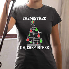 Load image into Gallery viewer, Chemistree Oh Chemistrees Christmas T-Shirt, Ladies T-Shirt 2D
