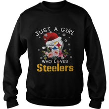 Load image into Gallery viewer, Christmas Just A Girl Who Loves Pittsburgh Steelers T-Shirt, Ladies T-Shirt, LongSleeve, Sweatshirt, Hoodie 2D
