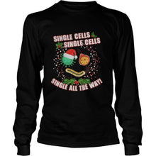 Load image into Gallery viewer, Christmas Single Cells Single Cells Single All The Way Covid 19 T-Shirt, Ladies T-Shirt, LongSleeve, Sweatshirt, Hoodie 2D
