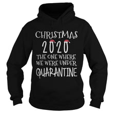 Load image into Gallery viewer, CHRISTMASTIME QUARANTINE CHRISTMAS 2020 PRESENT MERRY XMAS T-Shirt, Ladies T-Shirt, LongSleeve, Sweatshirt, Hoodie 2D
