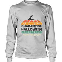 Load image into Gallery viewer, Cute Quarantaine Halloween T-Shirt, Ladies T-Shirt, LongSleeve, Sweatshirt, Hoodie 2D
