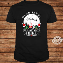 Load image into Gallery viewer, Dear Santa Please Stop Here Xmas Snowman Ugly Christmas T-Shirt, Ladies T-Shirt, LongSleeve, Sweatshirt, Hoodie 2D

