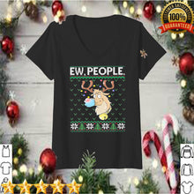 Load image into Gallery viewer, Ew People Rudolph Face Mask Funny Reindeer T-Shirt, Ladies T-Shirt, LongSleeve, Sweatshirt, Hoodie 2D
