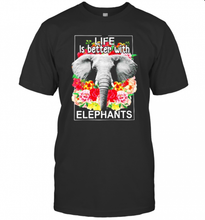 Load image into Gallery viewer, Flowers Life Is Better With Elephants T-Shirt, Ladies T-Shirt, LongSleeve, Sweatshirt, Hoodie 2D
