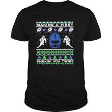 Load image into Gallery viewer, Football Making A First Checking You Twice Ugly Christmas T-Shirt, Ladies T-Shirt, LongSleeve, Sweatshirt, Hoodie 2D
