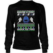 Load image into Gallery viewer, Football Making A First Checking You Twice Ugly Christmas T-Shirt, Ladies T-Shirt, LongSleeve, Sweatshirt, Hoodie 2D
