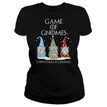 Load image into Gallery viewer, Game Of Gnomes Christmas Is Coming Three Gnomes Xmas T-Shirt, Ladies T-Shirt, LongSleeve, Sweatshirt, Hoodie 2D
