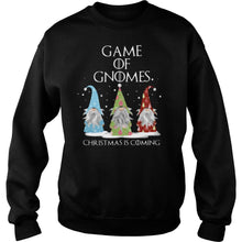 Load image into Gallery viewer, Game Of Gnomes Christmas Is Coming Three Gnomes Xmas T-Shirt, Ladies T-Shirt, LongSleeve, Sweatshirt, Hoodie 2D
