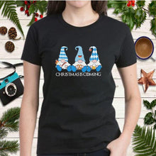 Load image into Gallery viewer, Gnomes Christmas is coming  T-Shirt, Ladies T-Shirt 2D
