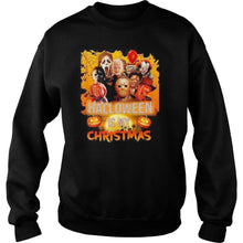 Load image into Gallery viewer, Halloween Horror Characters Is My Christmas T-Shirt, Ladies T-Shirt, LongSleeve, Sweatshirt, Hoodie 2D
