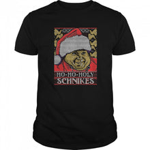 Load image into Gallery viewer, Ho Ho Holy Schnikes Christmas T-Shirt, Ladies T-Shirt, LongSleeve, Sweatshirt, Hoodie 2D
